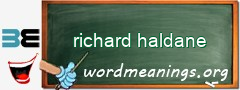 WordMeaning blackboard for richard haldane